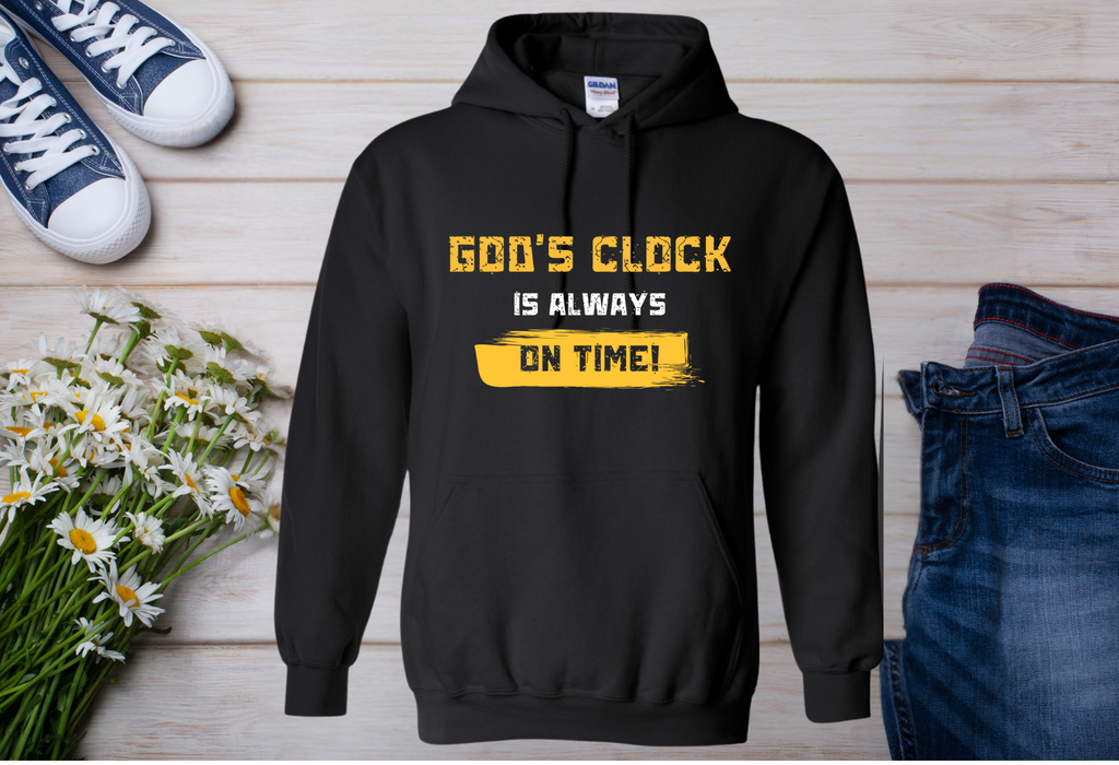 God’s Clock is Always on Time (Hoodie)